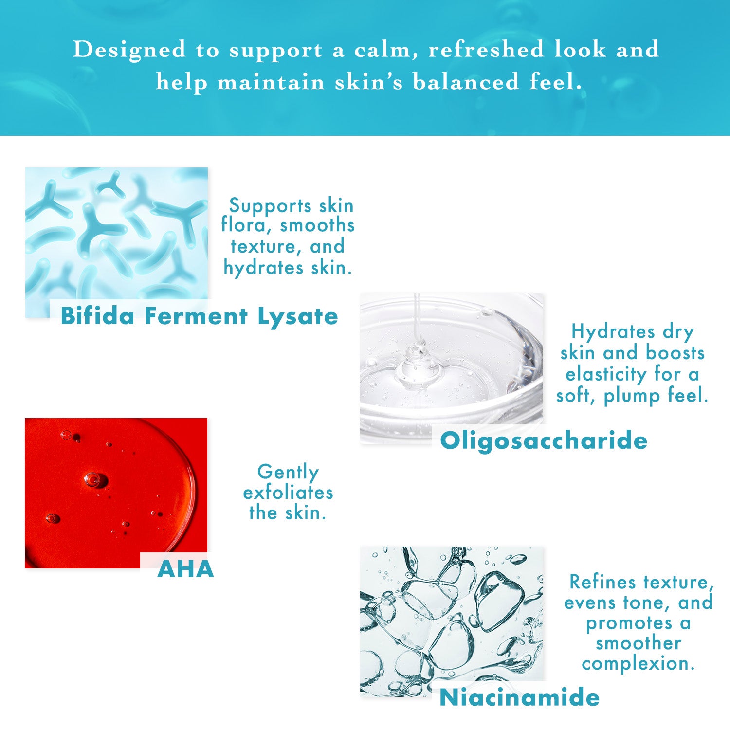 4 ingredients to support a calm, refreshed skin.